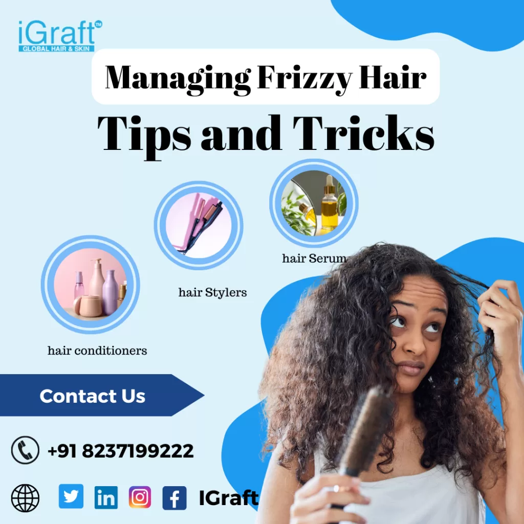 managing frizzy hairs