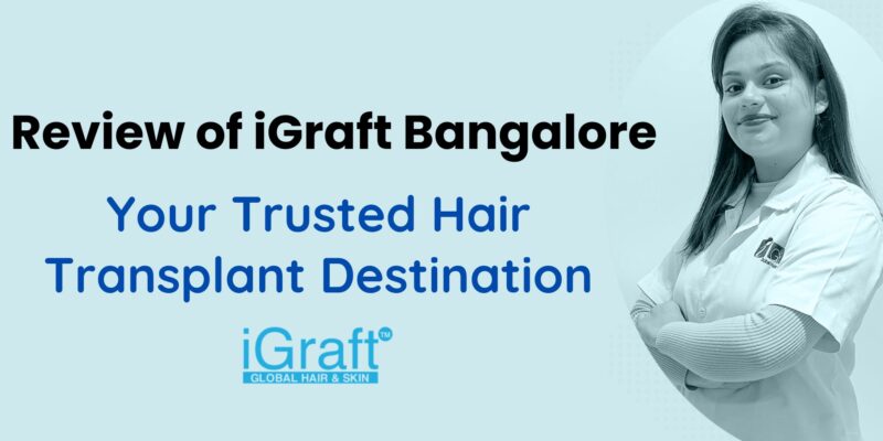 Review of iGraft Bangalore