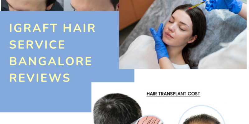 iGraft Hair Service Bangalore Reviews