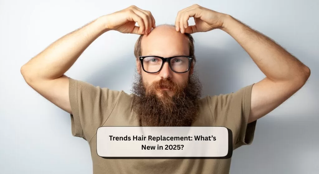 Trends Hair Replacement